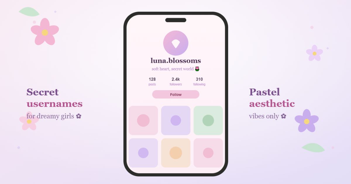 Secret username for Instagram for girl ideas with aesthetic profile design