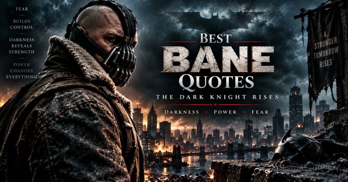 Best Bane quotes from The Dark Knight Rises about darkness, power and fear
