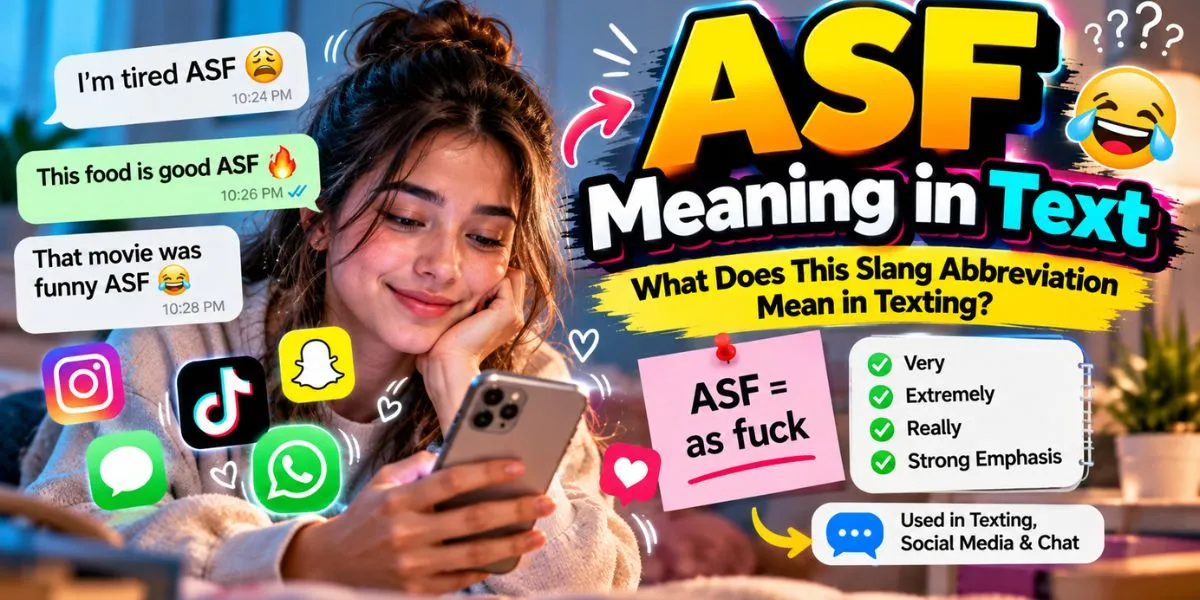 ASF meaning in text and what the slang abbreviation means in texting