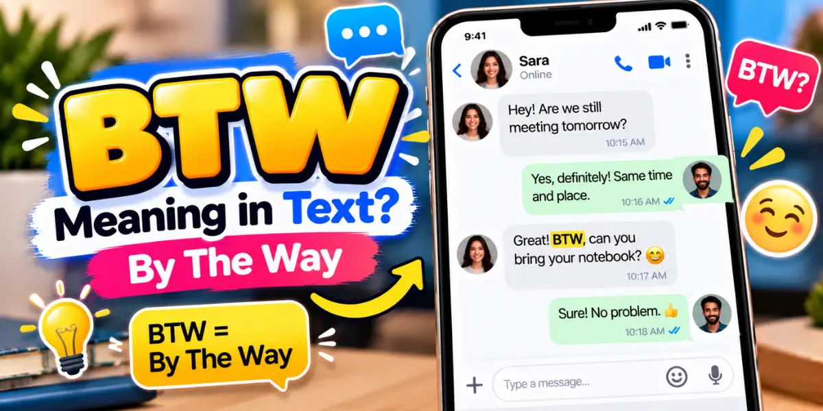 BTW meaning in text illustrated with a smartphone conversation