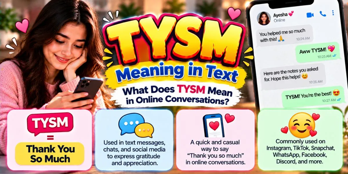 TYSM meaning in text and what the abbreviation means in online conversations